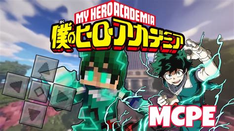 🔥cÁch CÀi Addonmod My Hero Academia HỌc ViỆn Anh HÙng V65 MỚi NhẤt