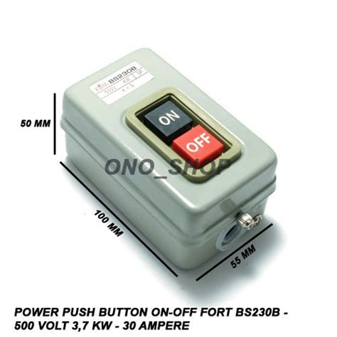 Jual Power Push Button On Off FORT BS230B 500 Volt 3 7 KW 15 Ampere