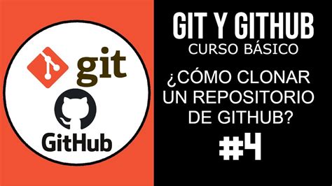 CURSO COMPLETO de GIT y GITHUB 2024 Cómo CLONAR REPOSITORIO de