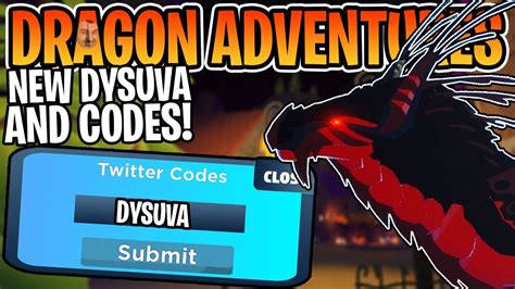 NEW CODES And NEW DYSUVA In ROBLOX Dragon Adventures YouTube