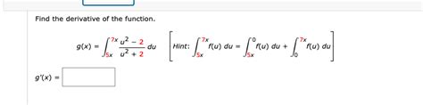 Solved Find The Derivative Of The Function 7x 7x 7x G X