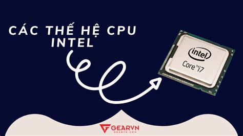 C C Th H Cpu Intel Core I Gearvn