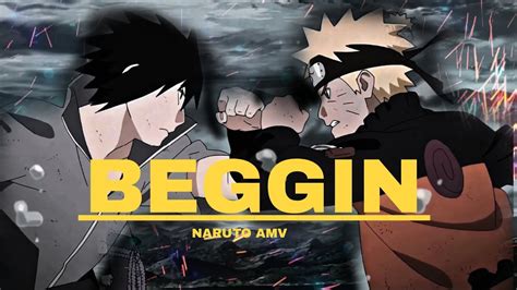 Naruto Vs Sasuke Beggin AMV EDIT YouTube