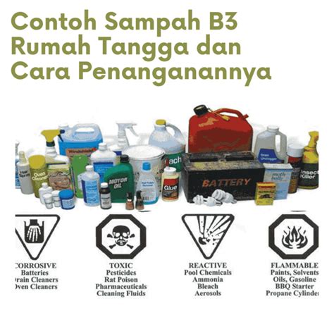 Contoh Sampah B3 Rumah Tangga dan Cara Penanganannya – Home