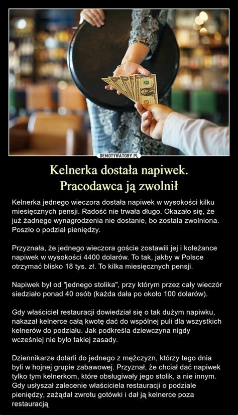 Kelnerka dostała napiwek Pracodawca ją zwolnił Demotywatory pl