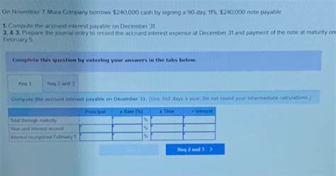 Solved On November 7 Mura Company Borrows 240 000 Cash By Chegg