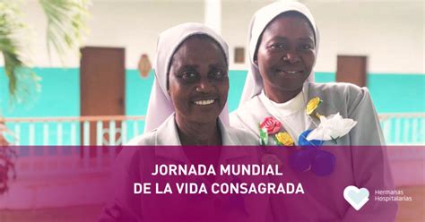 XXVII Jornada Mundial De La Vida Consagrada Hermanas