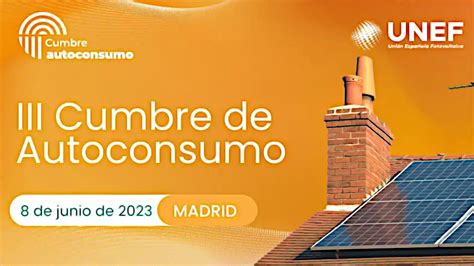 III Cumbre de Autoconsumo y Comunidades Energéticas