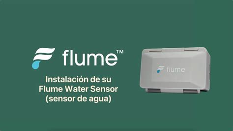 Flume Installing Your Flume Smart Home Water Monitor Spanish