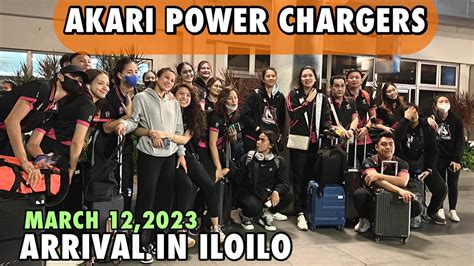 Arrival Ng Akari Power Chargers Sa Iloilo City March Youtube