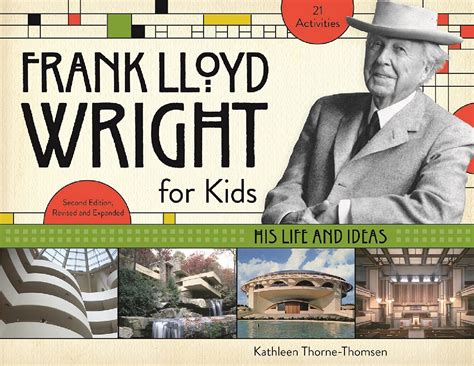 Frank Lloyd Wright For Kids