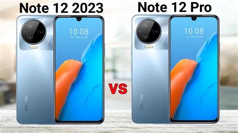 Infinix Note 12 2023 Vs Infinix Note 12 Pro Youtube