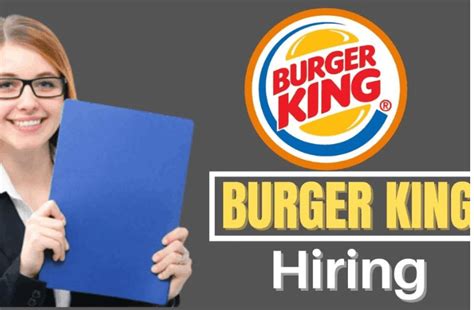 Job Vacancies At Burger King Learn How To Apply Interiorsherpa