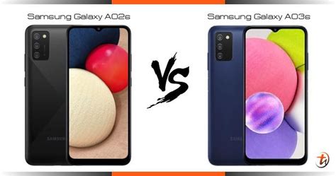 Samsung Galaxy A02s 对比 Samsung Galaxy A03s 功能区别与规格参数对比 Technave 中文版