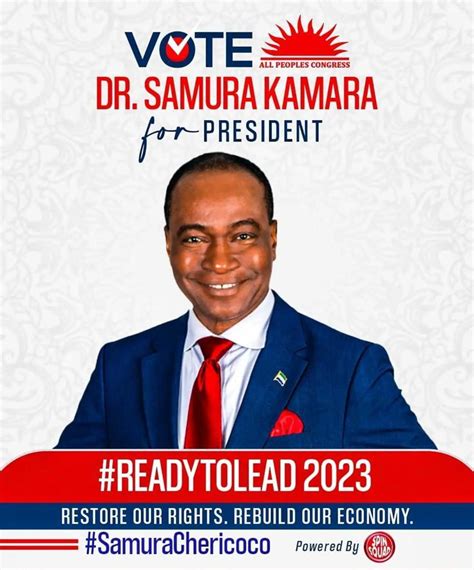 Samura Kamara For President The Sierra Leone Telegraph