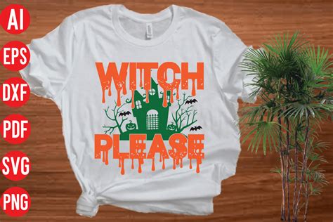 Witch Please Svg Cut File Graphic By Merchtrends Svg · Creative Fabrica