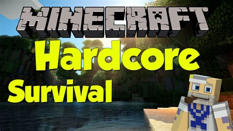 Minecraft Hardcore Survival Ep 1 YouTube