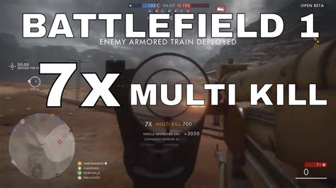 7x Multi Kill In Battlefield 1 Youtube