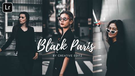 Blvck Paris Presets Lightroom Mobile Presets Black Tone Preset