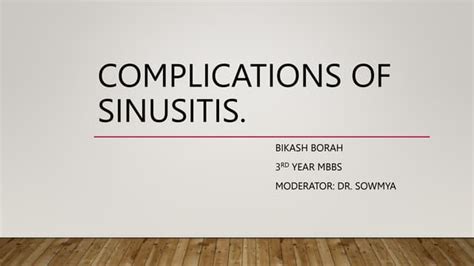 Complications Of Sinusitis Ent Pptx