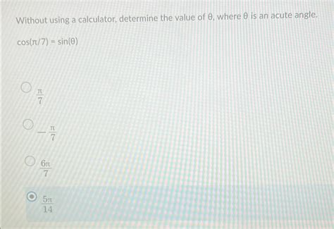 Solved Without using a calculator determine the value of θ Chegg