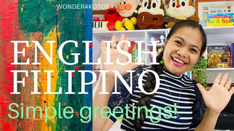 English Filipino Tagalog Simple Greetings Youtube