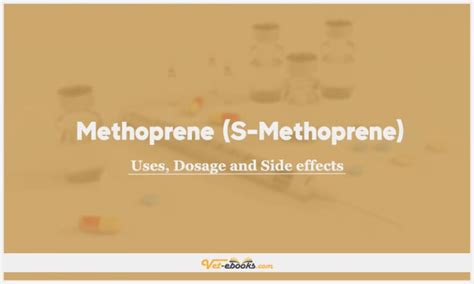 Methoprene (S-Methoprene) Dose For Dogs & Cats | Vet Drugs List