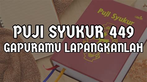 Puji Syukur Gapuramu Lapangkanlah Youtube