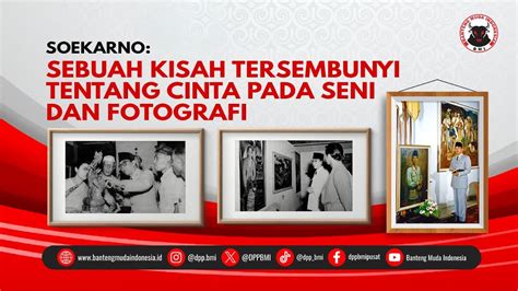 Soekarno Sebuah Kisah Tersembunyi Tentang Cinta Pada Seni Dan