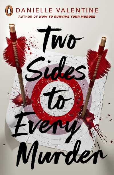 Two Sides To Every Murder By Danielle Valentine Penguin Books Australia