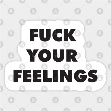 FUCK YOUR FEELINGS Trump 2024 Great Again Sticker TeePublic