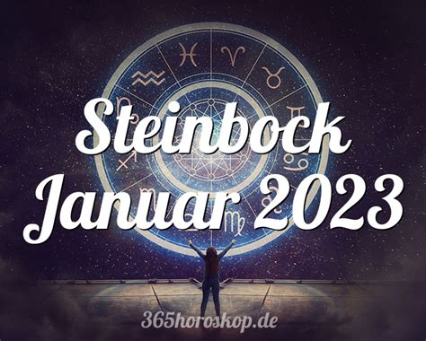 Horoskop Steinbock Januar Monatshoroskop Tarot