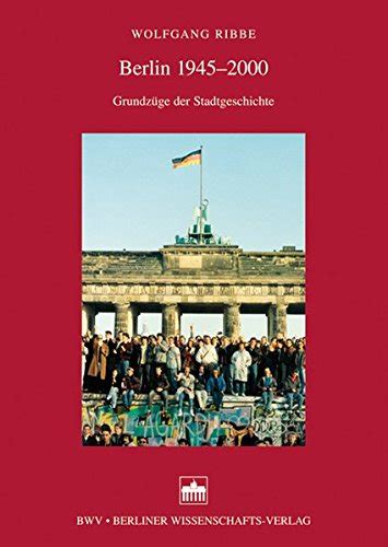 『berlin 2000 Grundzuege Der Stadtgeschichte 1945巻』｜感想・レビュー 読書メーター