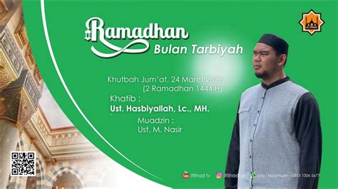 RAMADHAN BULAN TARBIYAH Ust Hasbiyallah Lc M H YouTube