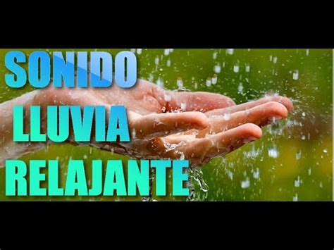 Sonido De Lluvia Natural Anti Stress Youtube