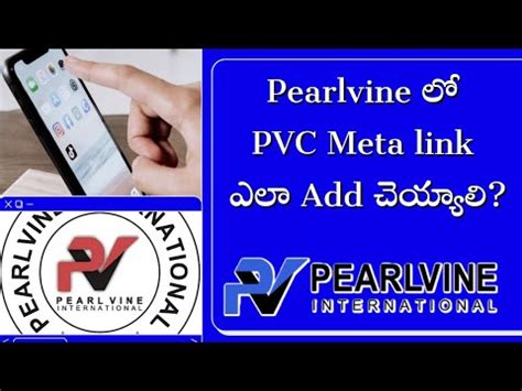 Pearlvine International How To Link PVC Meta To Pearlvine Account