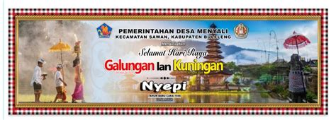 SELAMAT HARI RAYA GALUNGAN KUNINGAN DAN NYEPI TAHUN BARU CAKA 1946