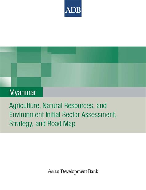 Myanmar: Agriculture, Natural Resources, and Environment Initial Sector ...