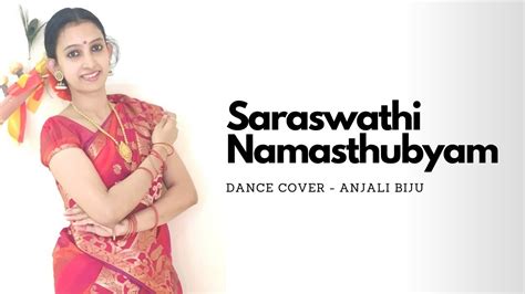 Saraswathi Namasthubyam Shloka Dance Anjali Navarathri Ks Chithra