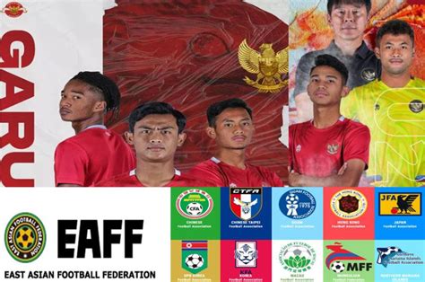 Ranking Fifa Dan Daftar Negara Peserta Eaff Indonesia Di Mana