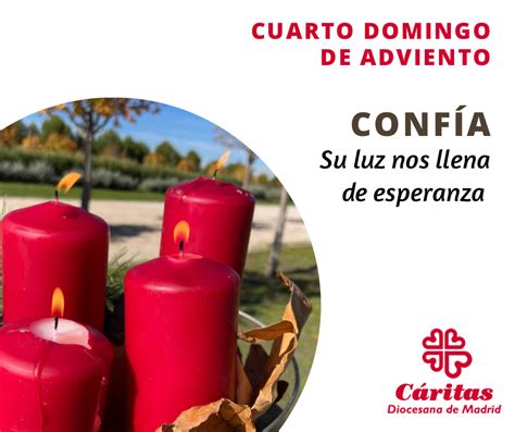 Cuarto domingo de Adviento Confía Caritas Madrid