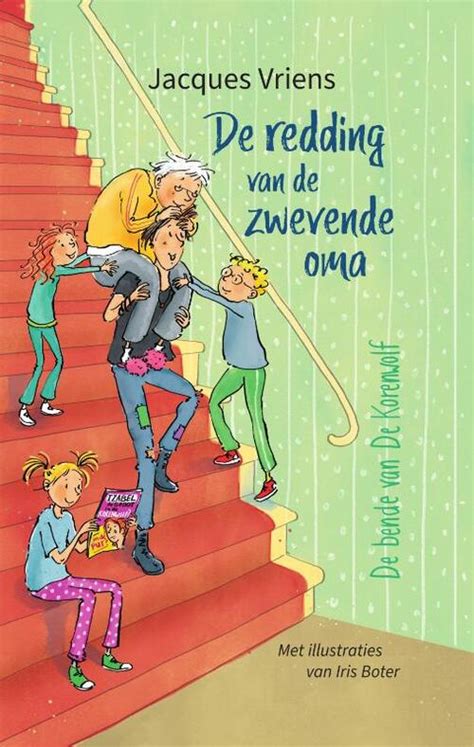 De Redding Van De Zwevende Oma Jacques Vriens Boek 9789000388660