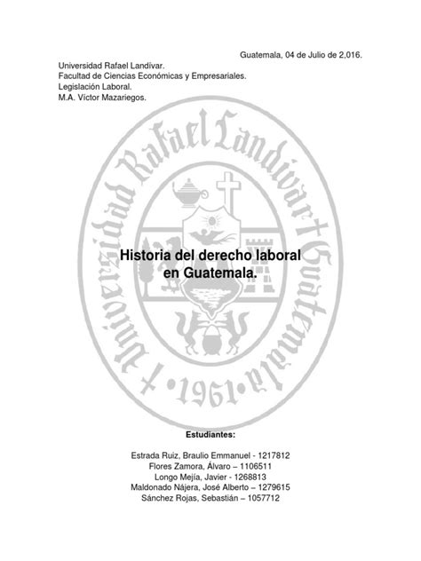 Historia Del Derecho Laboral En Guatemala Pdf Guatemala Derecho