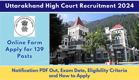 Uttarakhand High Court Recruitment 2024 Notice Out Online Form For 139