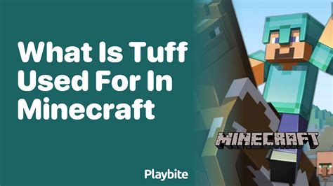 What Is Tuff Used For In Minecraft Playbite