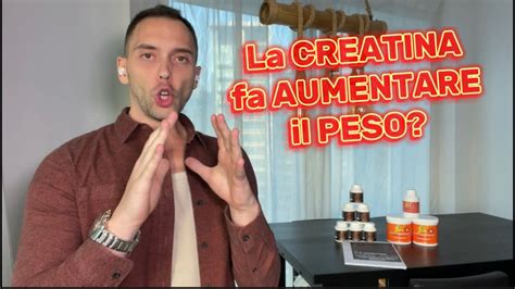 La Creatina Fa Aumentare Il Peso E Provoca Ritenzione Youtube