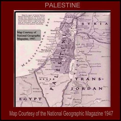 The map of Palestine was published by National Geographic magazine in ...