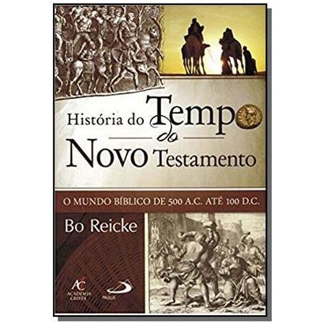 A Historia Do Tempo Do Novo Testamento Casas Bahia