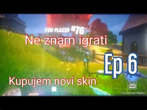 Kupujem Novi Skin Fortnite Ep Youtube