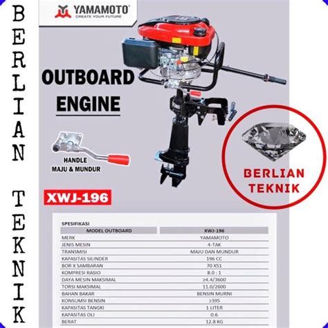 Jual NEW Mesin Tempel Marine Outboard Yamamoto XWJ 196 Maju Mundur